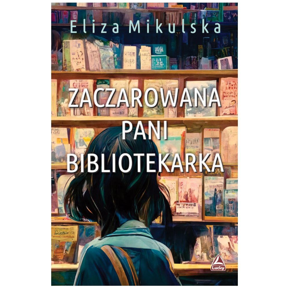 Zaczarowana pani bibliotekarka