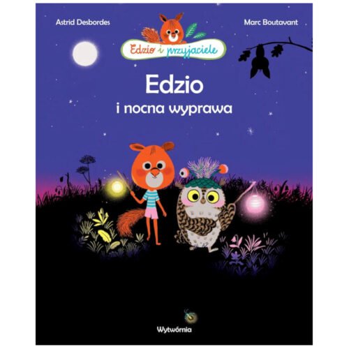 Edzio i nocna wyprawa w.2022