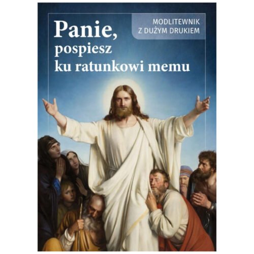 Panie, pośpiesz ku ratunkowi memu