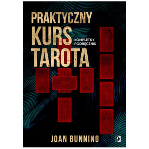 Praktyczny kurs Tarota