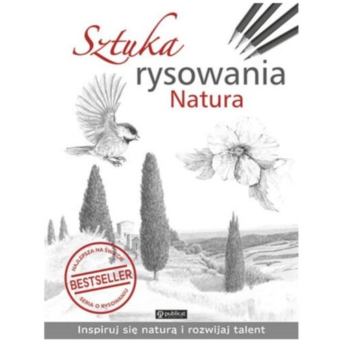 Sztuka rysowania. Natura