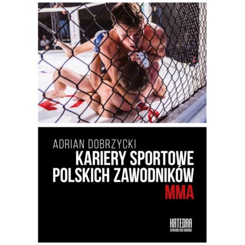 Kariery sportowe polskich zawodników MMA