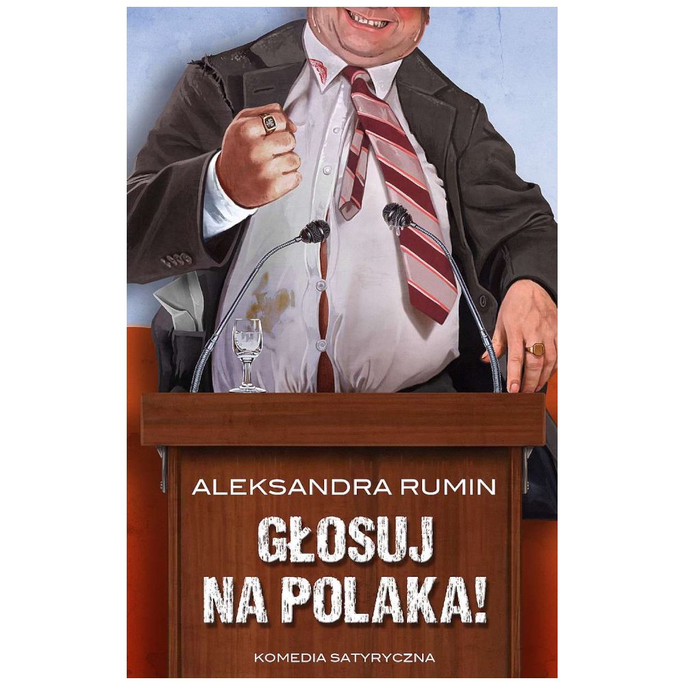Głosuj na Polaka!