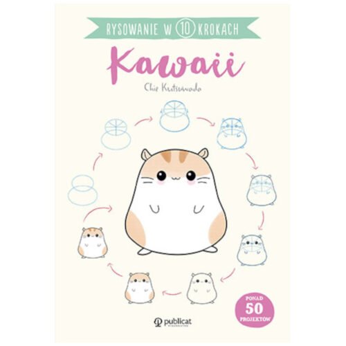 Rysowanie w 10 krokach. Kawaii