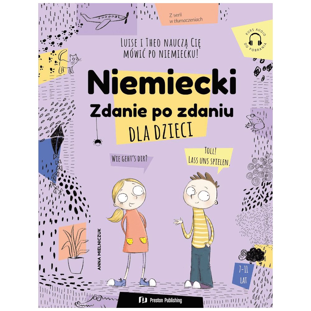 Niemiecki dla dzieci. Zdanie po zdaniu + audio