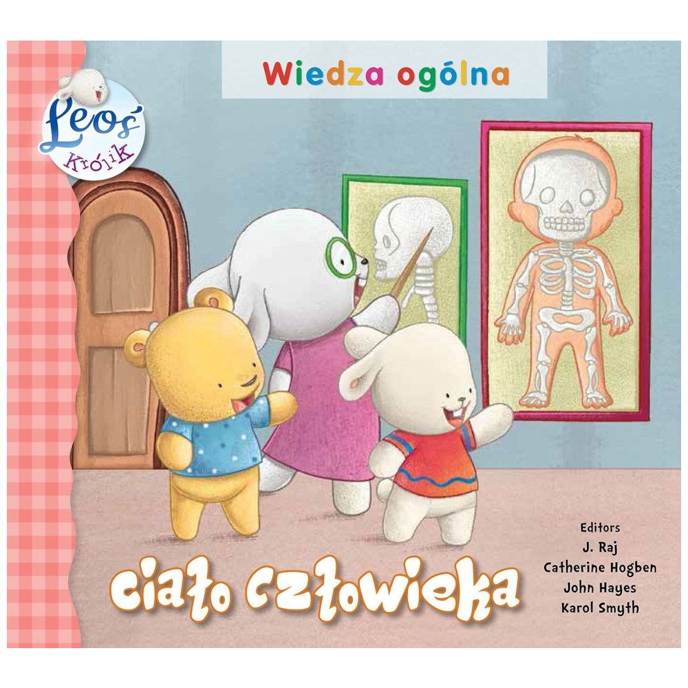 Królik Leoś - Ciało Człowieka