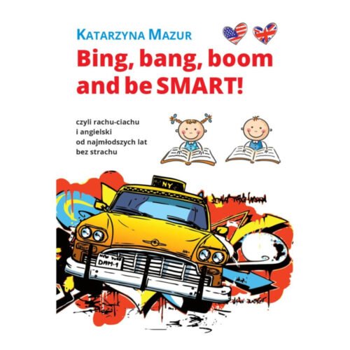 Bing, bang, boom and be Smart!