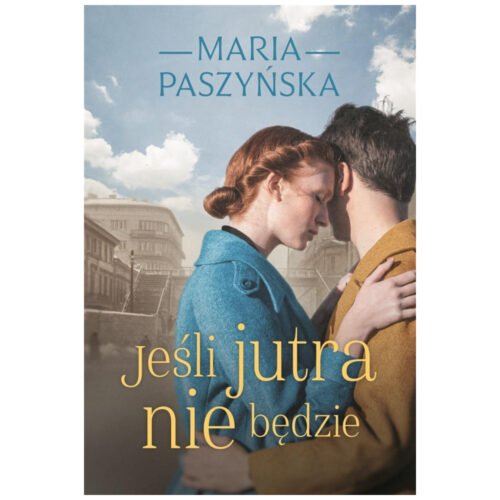 Jeśli jutra nie będzie