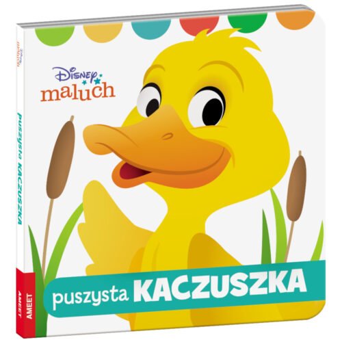 Disney Maluch. Puszysta Kaczuszka