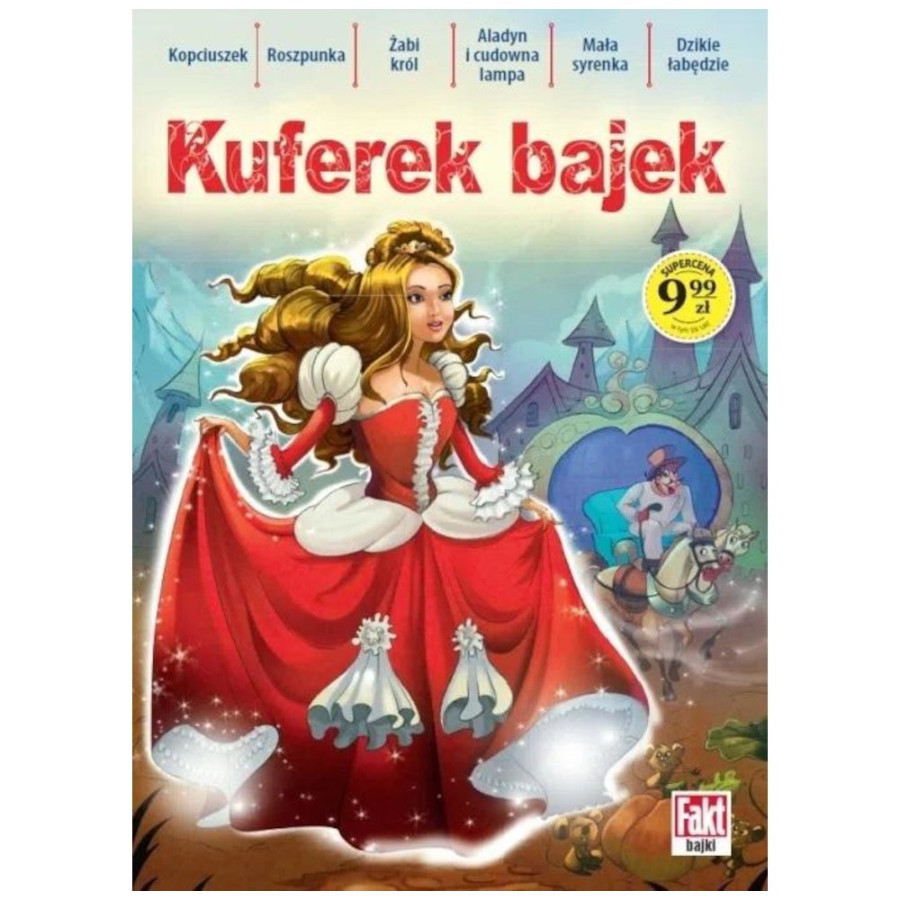 Kuferek bajek. Najpiękniejsze bajki