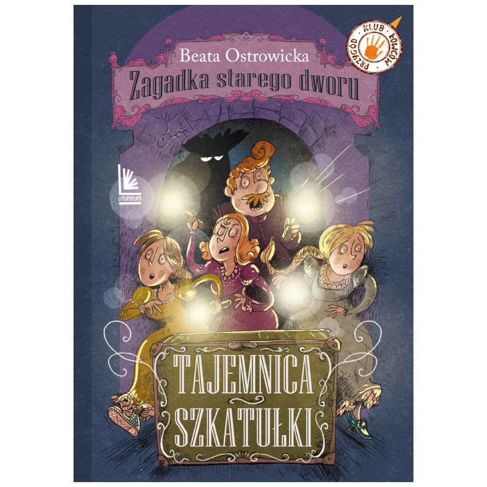 Zagadka starego dworu T.2 Tajemnica szkatułki
