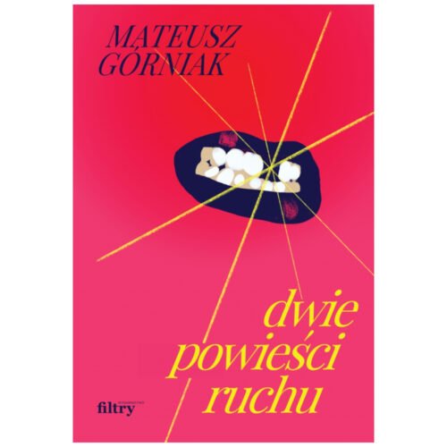 Dwie powieści ruchu