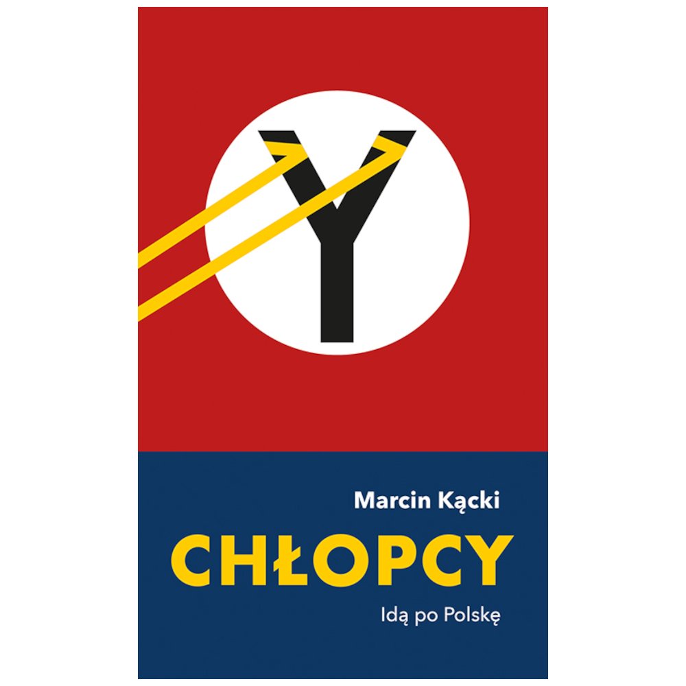 Chłopcy. Idą po Polskę