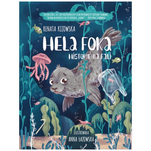 Hela Foka. Historie na fali w.2