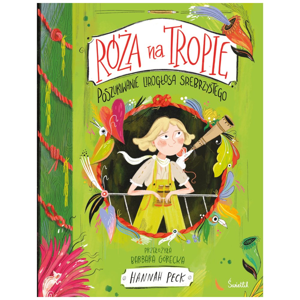 Róża na tropie T.2 Poszukiwanie Lirogłosa