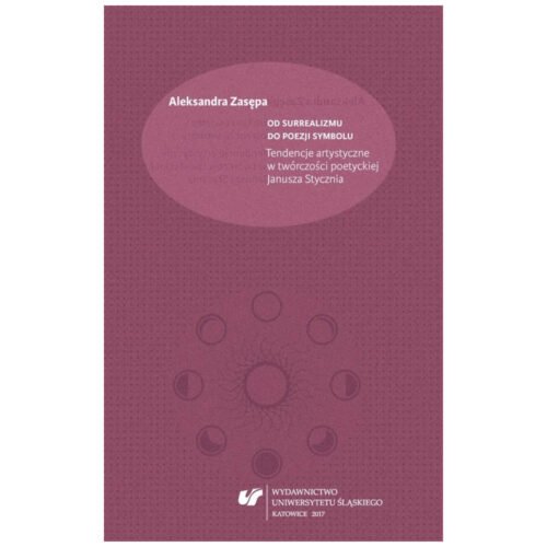 Od surrealizmu do poezji symbolu
