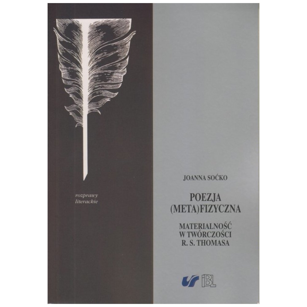 Poezja (meta)fizyczna. Materialność w twórczości..