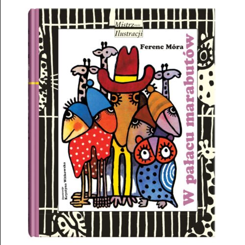 Mistrzowie Ilustracji. W pałacu marabutów