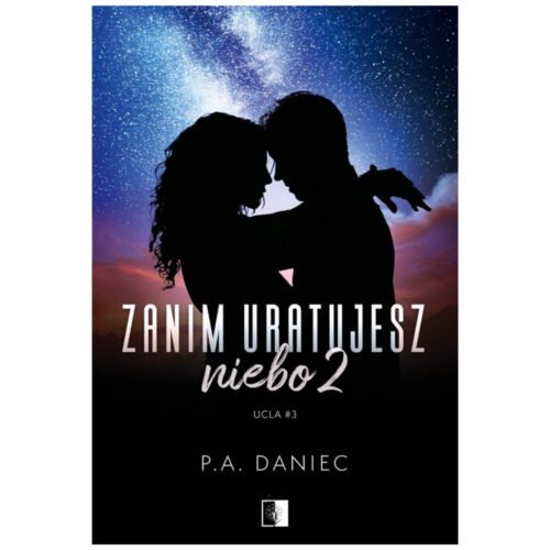 Zanim uratujesz niebo T.2