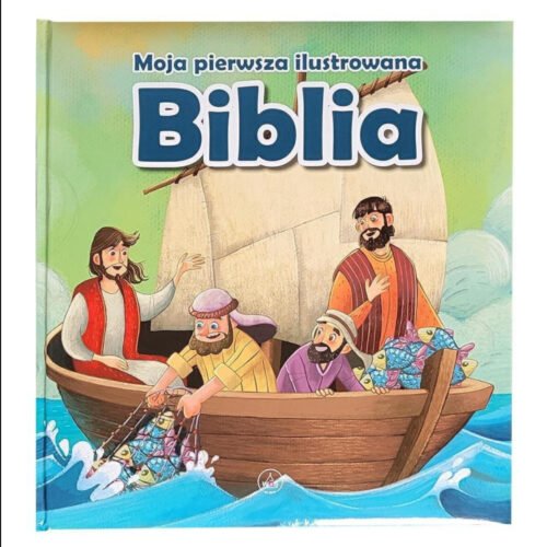 Moja pierwsza ilustrowana Biblia