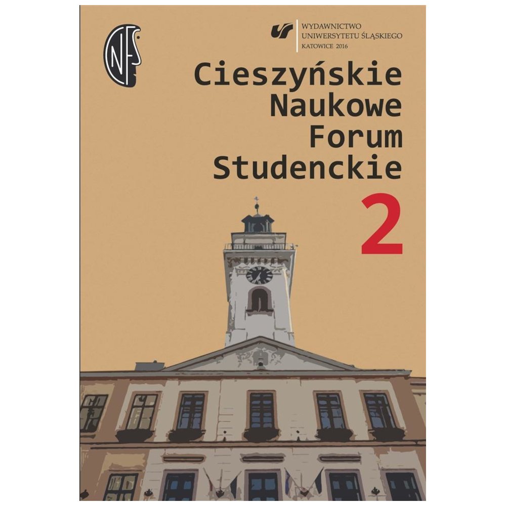 Cieszyńskie Naukowe Forum Studenckie. T. 2