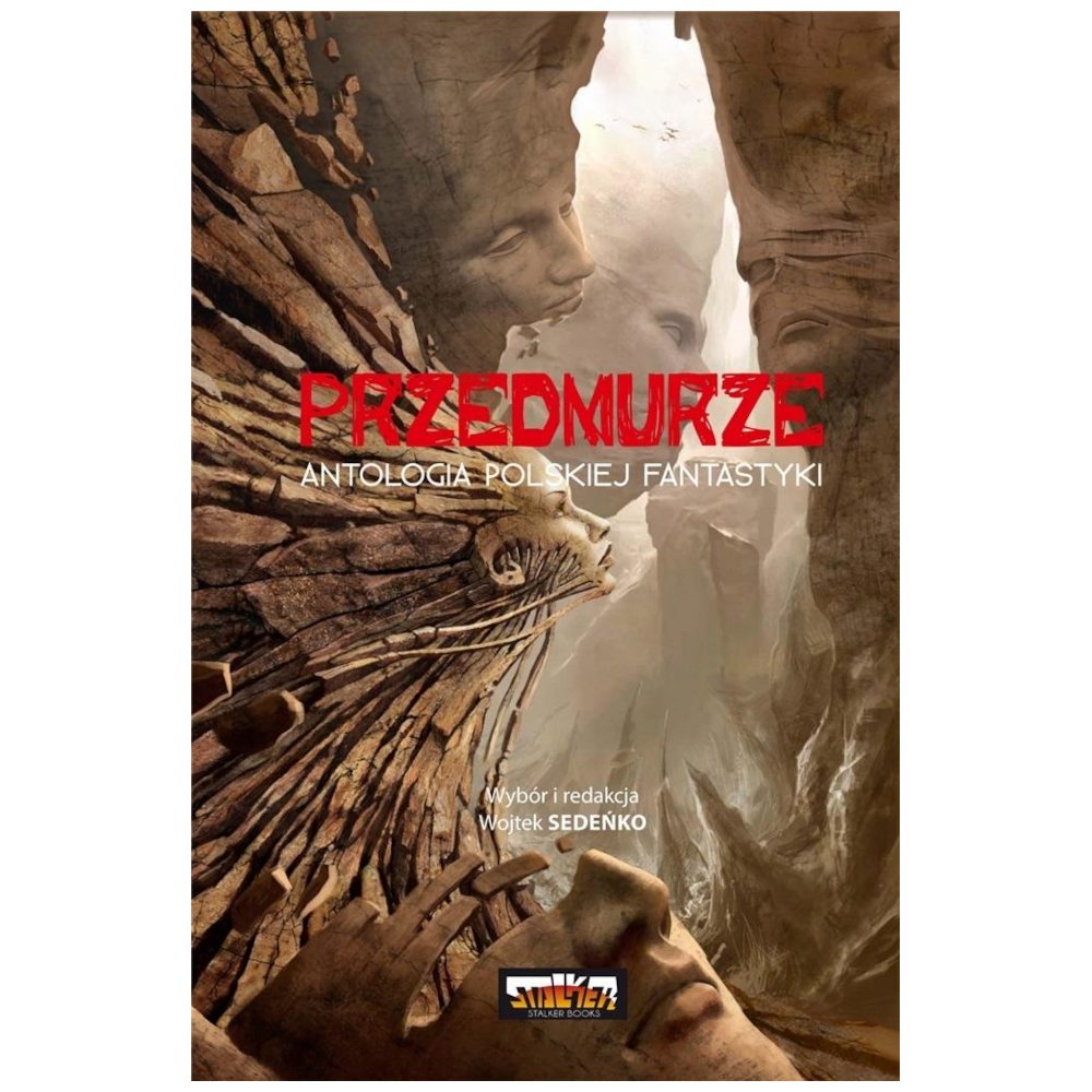 Przedmurze. Antologia polskiej fantastyki