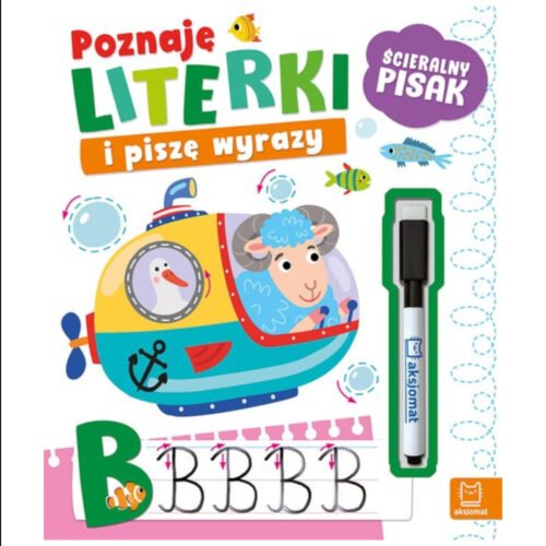 Poznaję literki i piszę wyrazy. Ścieralny pisak