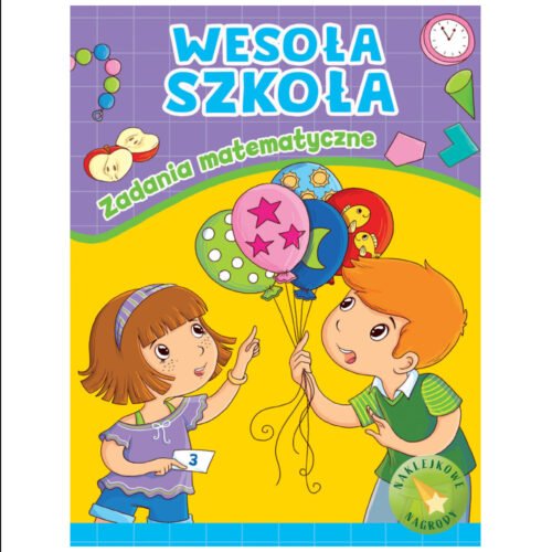 Wesoła szkoła. Zadania matematyczne
