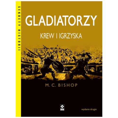 Gladiatorzy Krew i igrzyska