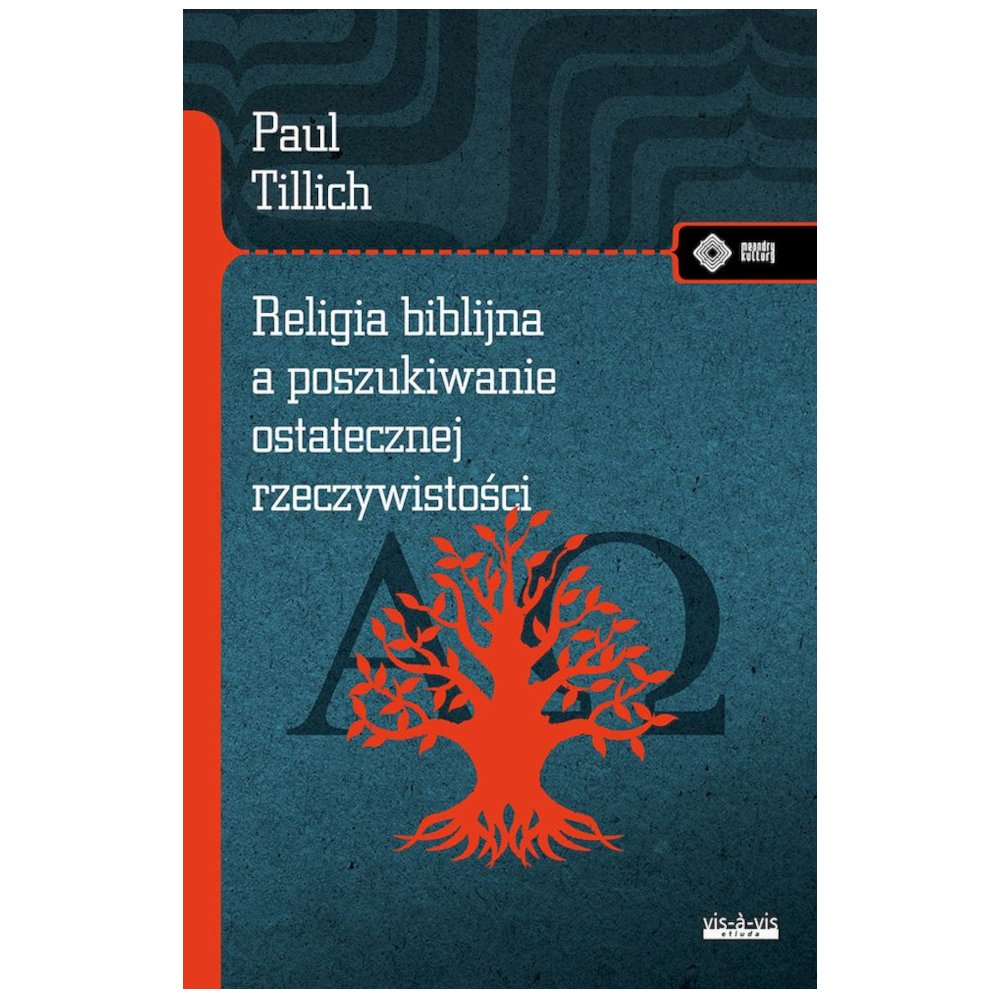 Religia biblijna a poszukiwanie ostatecznej...