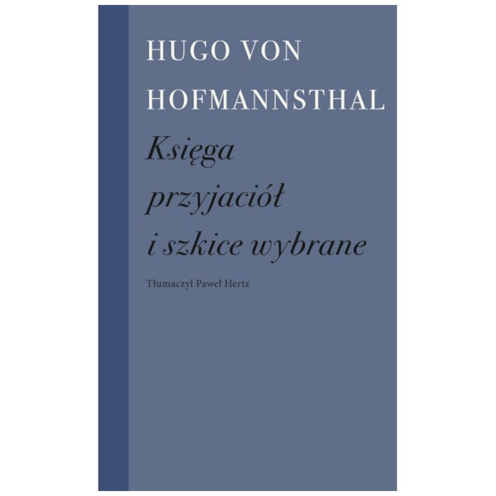 Księga przyjaciół i szkice wybrane