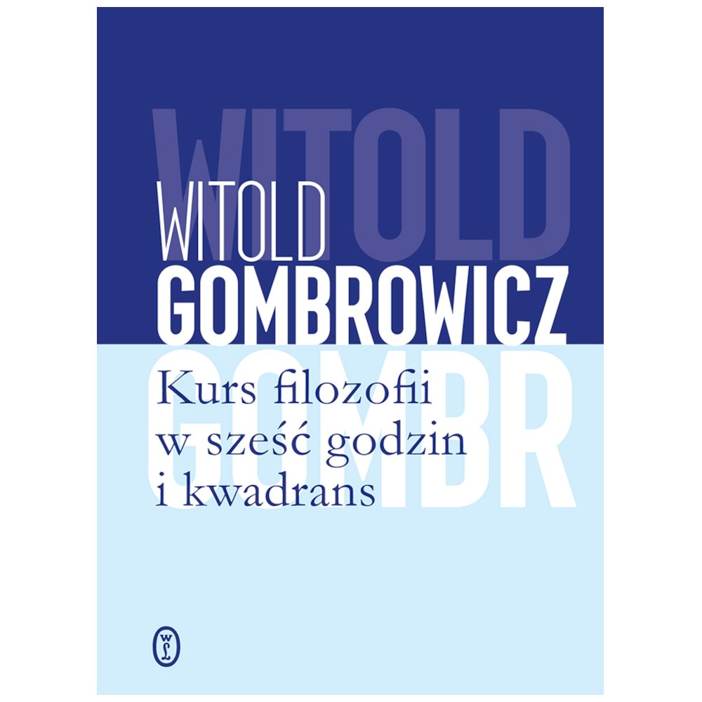 Kurs filozofii w sześć godzin i kwadrans