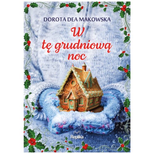 W tę grudniową noc