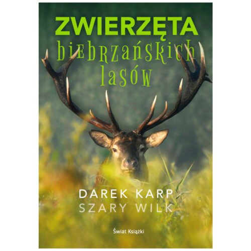 Zwierzęta biebrzańskich lasów