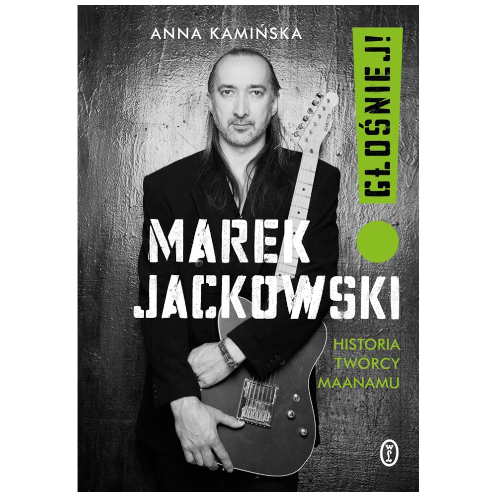 Marek Jackowski Głośniej!. Historia twórcy Maanamu