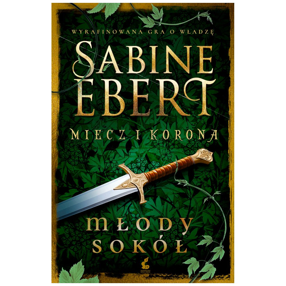 Miecz i korona T.2 Młody sokół