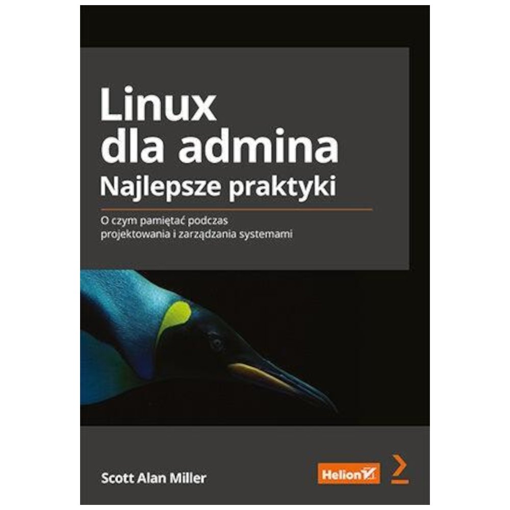 Linux dla admina. Najlepsze praktyki