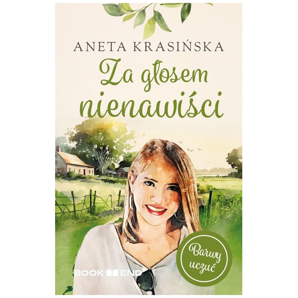 Barwy uczuć T.2 Za głosem nienawiści