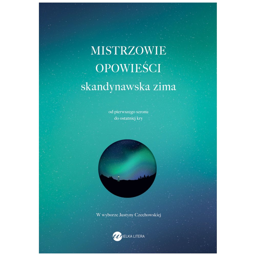 Mistrzowie opowieści. Skandynawska zima