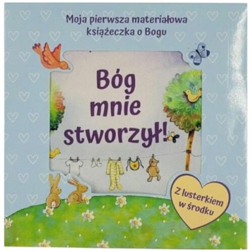 Bóg mnie stworzył - książeczka materiałowa