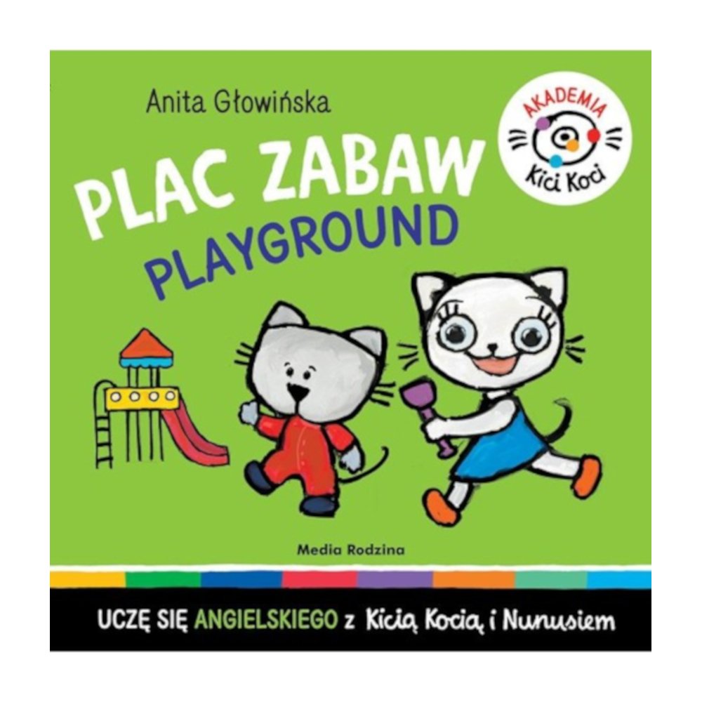 Akademia Kicia Koci. Plac zabaw