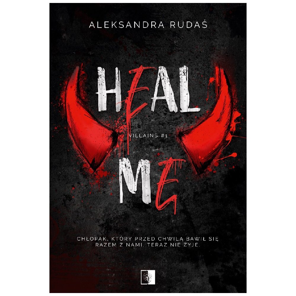Villains T.1 Heal Me