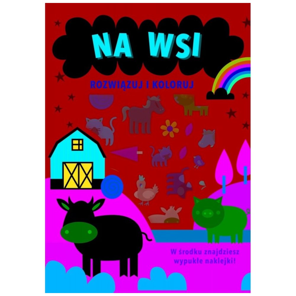 Rozwiązuj i koloruj. Na wsi