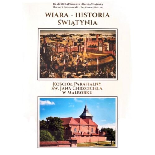 Wiara - Historia - Świątynia. Kościół parafialny..