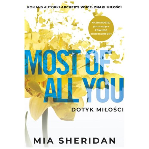 Most of All You. Dotyk miłości