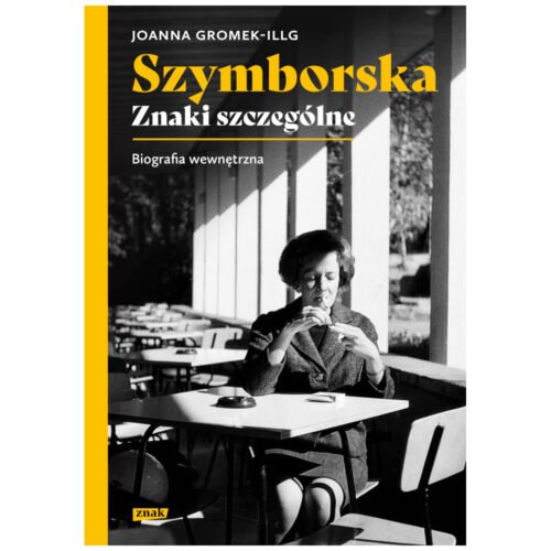 Szymborska. Znaki szczególne
