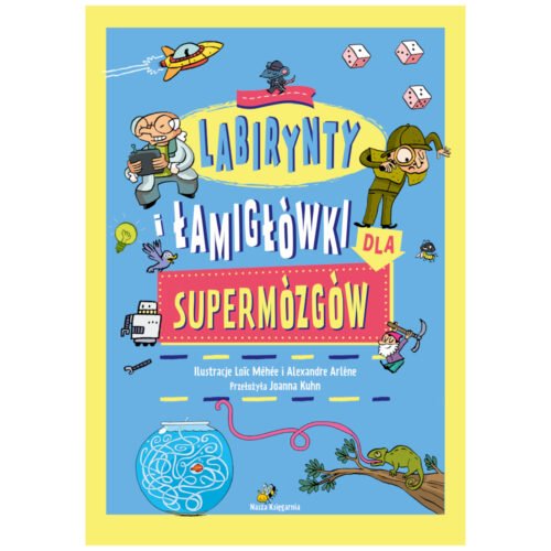 Labirynty i łamigłówki dla supermózgów