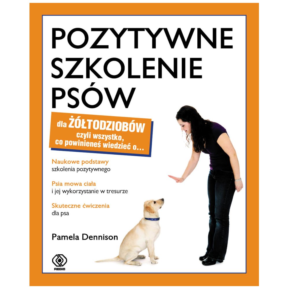 Pozytywne szkolenie psów dla żółtodziobów