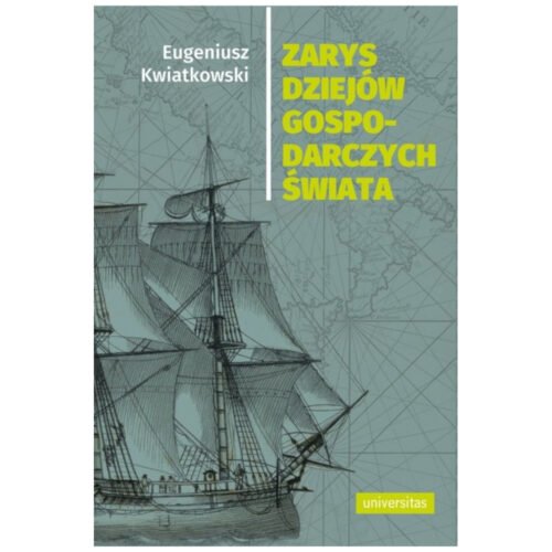 Zarys dziejów gospodarczych świata