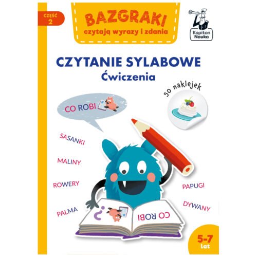 Bazgraki czytają wyrazy i zdania Czytanie sylabowe